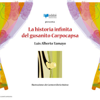 SET DE LÁMINAS KAMISHIBAI A3 LA HISTORIA INFINITA DEL GUSANITO CARPOCAPSA