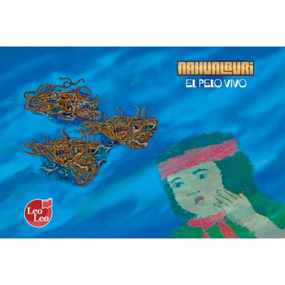 SET DE LÁMINAS KAMISHIBAI A3 NAHUALBURI Y EL PELO VIVO