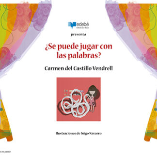 SET DE LÁMINAS KAMISHIBAI A3 ¿SE PUEDE JUGAR CON LAS PALABRAS?